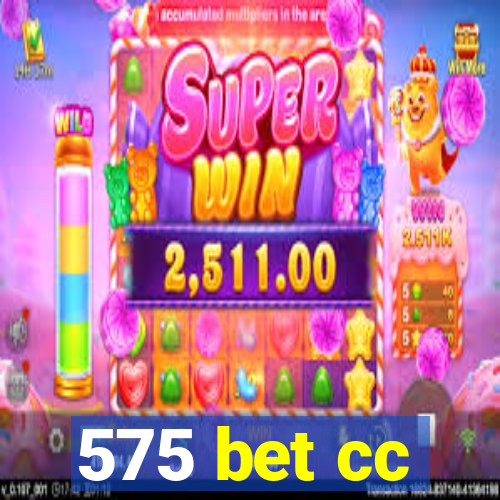 575 bet cc